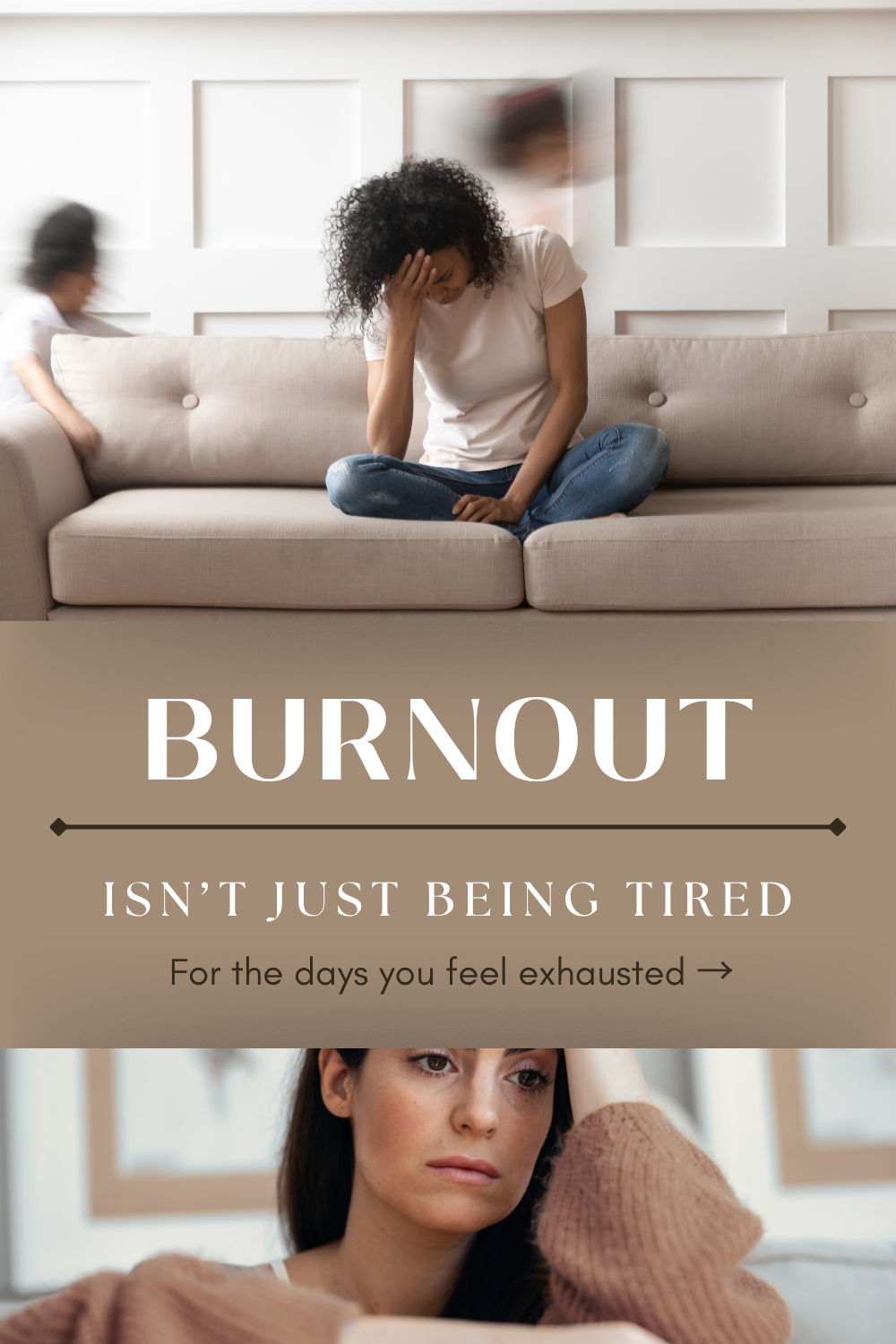 Burnout Isn’t Just Being Tired