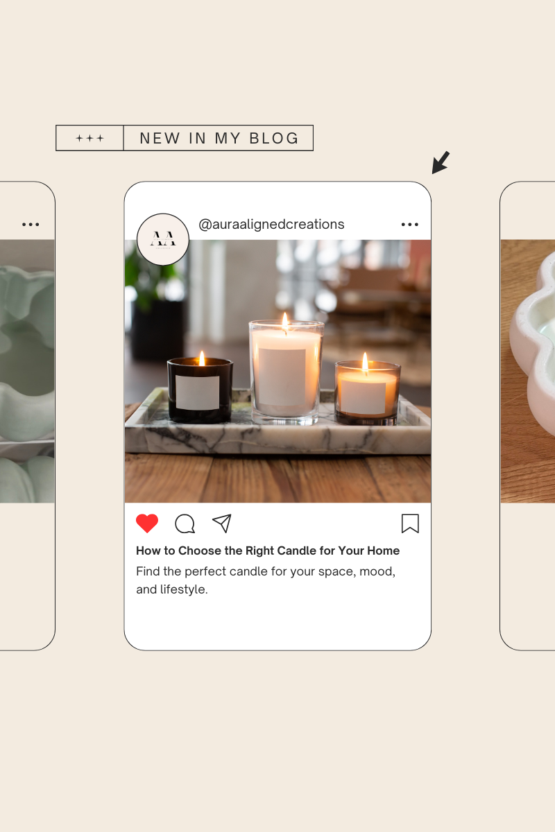 How to Choose the Right Candle for Your Home