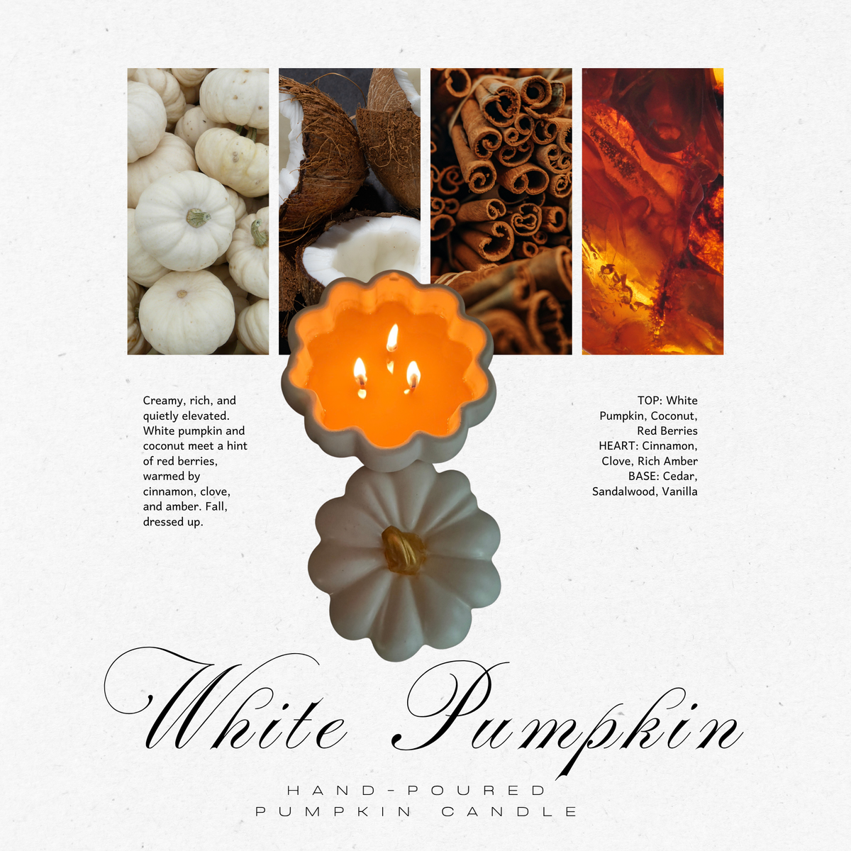 White Pumpkin scent notes: white pumpkin, coconut, red berries, cinnamon, clove, amber, cedar, sandalwood, vanilla